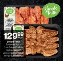 Checkers Hyper Simple Truth Barbecue/ Spicy Free-Range Chicken Cocktail Wings Cocktail Wings/ Kebab Wings/ Sundowners offer