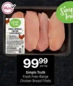 Checkers Hyper Simple Truth Fresh Free-Range Chicken Breast Fillets offer