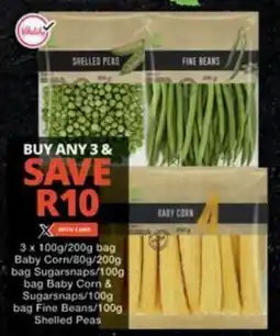 Checkers Hyper Baby Corn/ Sugarsnaps/ Baby Corn & Sugarsnaps/ Fine Beans/ Shelled Peas offer