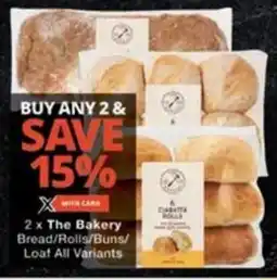Checkers Hyper The Bakery Bread/ Rolls/ Buns/ Loaf All Variants offer
