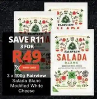 Checkers Hyper Fairview Salada Blanc Modified White Cheese offer