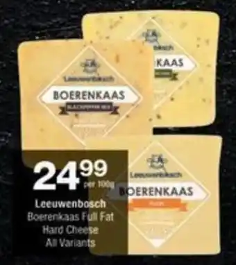 Checkers Hyper Leeuwenbosch Boerenkaas Full Fat Hard Cheese All Variants offer