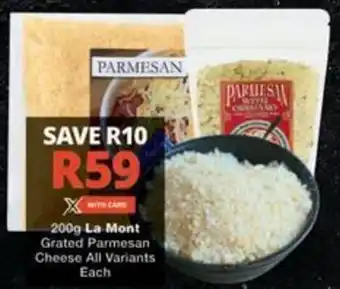 Checkers Hyper La Mont Grated Parmesan Cheese All Variants offer