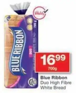 Checkers Hyper Blue Ribbon Duo High Fibre White Bread offer