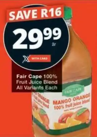 Checkers Hyper Fair Cape 100% Fruit Juice Blend All Variants offer
