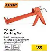 Builders Warehouse Grip 225mm Caulking Gun offer