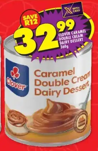 Shoprite Clover caramel double cream dairy dessert offer