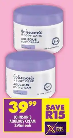 Shoprite Johnson's aqueous cream offer