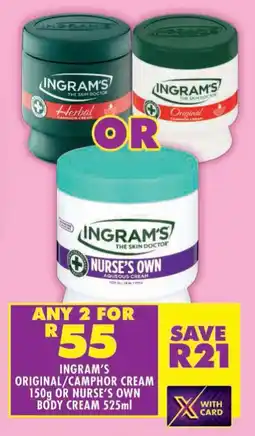 Shoprite Ingram's original/ camphor cream or nurse's own body cream offer
