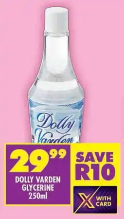 Shoprite Dolly varden glycerine offer