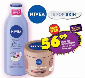 Shoprite Nivea body lotion/ cream offer
