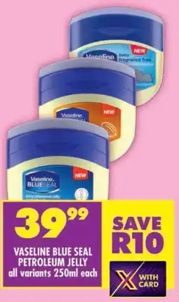 Shoprite Vaseline blue seal petroleum jelly offer