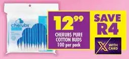 Shoprite Cherubs pure cotton buds offer