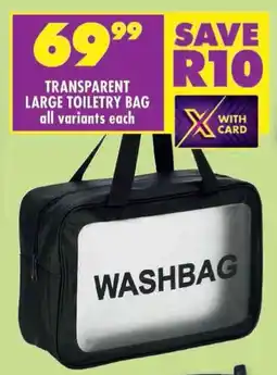 Shoprite Transparent large toiletry bag offer