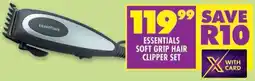 Shoprite Essentials soft grip hair clipper set offer