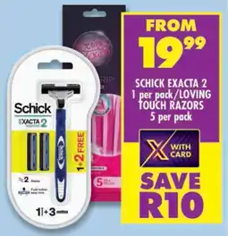 Shoprite Schick exacta 2/ loving touch razors offer