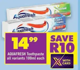 Shoprite Aquafresh Toothpaste offer