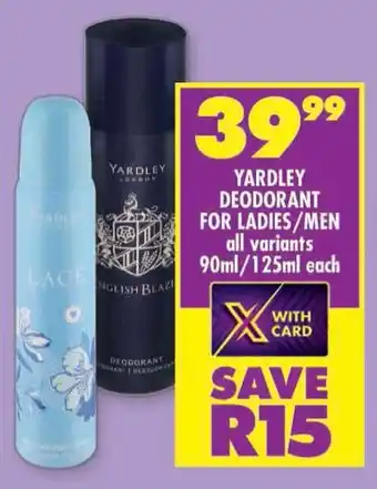 Shoprite Yardley deodorant for ladies/ men offer