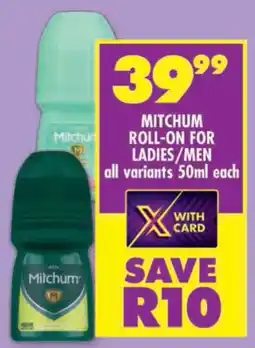 Shoprite Mitchum roll-on for ladies/ men offer