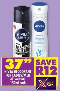 Shoprite Nivea deodorant for ladies/ men offer