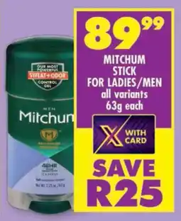 Shoprite Mitchum stick for ladies/ men offer