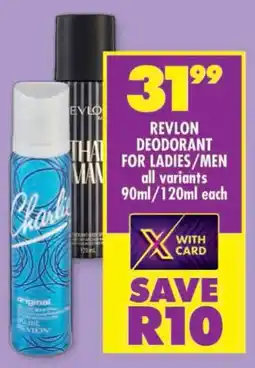 Shoprite Revlon deodorant for ladies/ men offer
