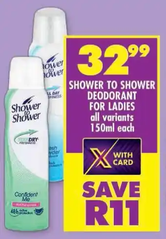 Shoprite Shower to shower deodorant for ladies offer