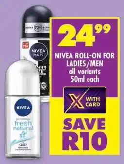 Shoprite Nivea roll-on for ladies/ men offer