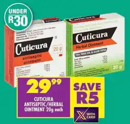 Shoprite Cuticura antiseptic/ herbal ointment offer