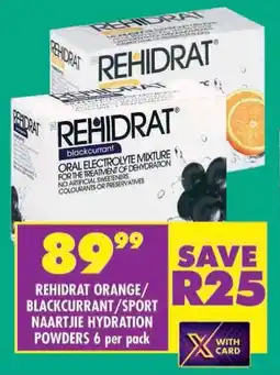 Shoprite Rehidrat orange/ blackcurrant/ sport naartjie hydration powders offer