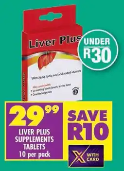 Shoprite Liver plus supplements tablets offer