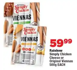 OK Foods Rainbow Simply Chicken Cheese or Original Viennas offer
