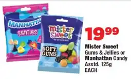 OK Foods Mister Sweet Gums & Jellies or Manhattan Candy Asstd. offer
