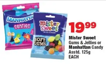 OK Foods Mister Sweet Gums & Jellies or Manhattan Candy Asstd. offer