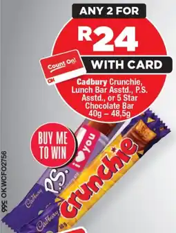 OK Foods Cadbury Crunchie, Lunch Bar Asstd., P.S. Asstd., or 5 Star Chocolate Bar offer