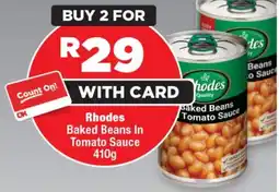 OK Foods Rhodes Baked Beans In Tomato Sauce offer