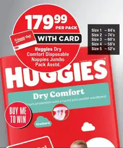 OK Foods Huggies Dry Comfort Disposable Nappies Jumbo Pack Asstd. offer