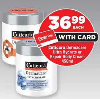 OK Foods Cuticura Dermacare Ultra Hydrate or Repair Body Cream offer