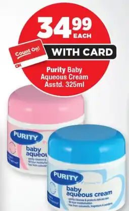 OK Foods Purity Baby Aqueous Cream Asstd. offer