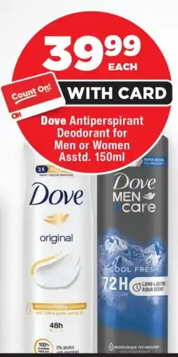 OK Foods Dove Antiperspirant Deodorant for Men or Women Asstd. offer
