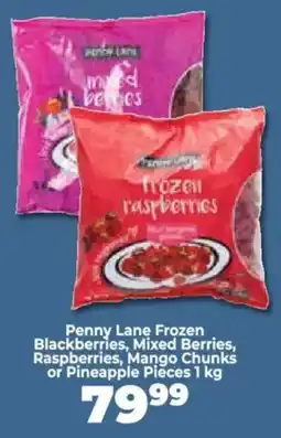 Food Lover's Market Penny Lane Frozen Blackberries, Mixed Berries, Raspberries, Mango Chunks or Pineapple Pieces offer