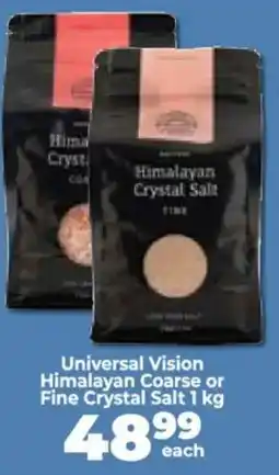 Food Lover's Market Universal Vision Himalayan Coarse or Fine Crystal Salt offer