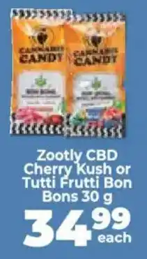 Food Lover's Market Zootly CBD Cherry Kush or Tutti Frutti Bon Bons offer