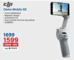 Incredible Connection Dji Osmo Mobile SE offer