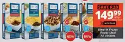 Checkers Hyper Dine-In Frozen Ready Meal All Variants offer