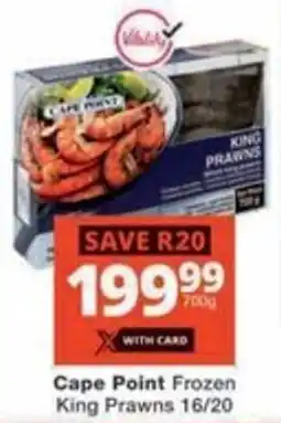 Checkers Hyper Cape Point Frozen King Prawns offer