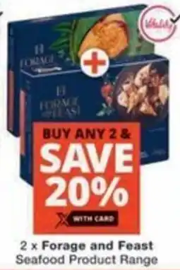 Checkers Hyper Forage and Feast Seafood Product Range offer