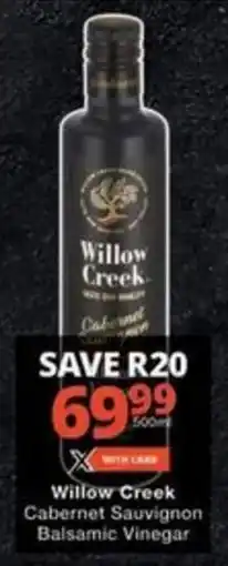 Checkers Hyper Willow Creek Cabernet Sauvignon Balsamic Vinegar offer