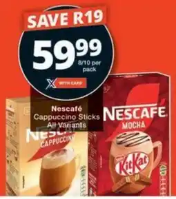 Checkers Hyper Nescafé Cappuccino Sticks offer