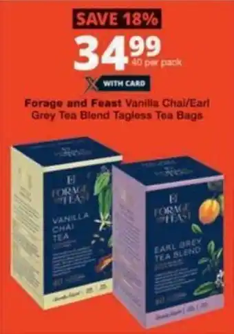 Checkers Hyper Forage and Feast Vanilla Chai/ Earl Grey Tea Blend Tagless Tea Bags offer
